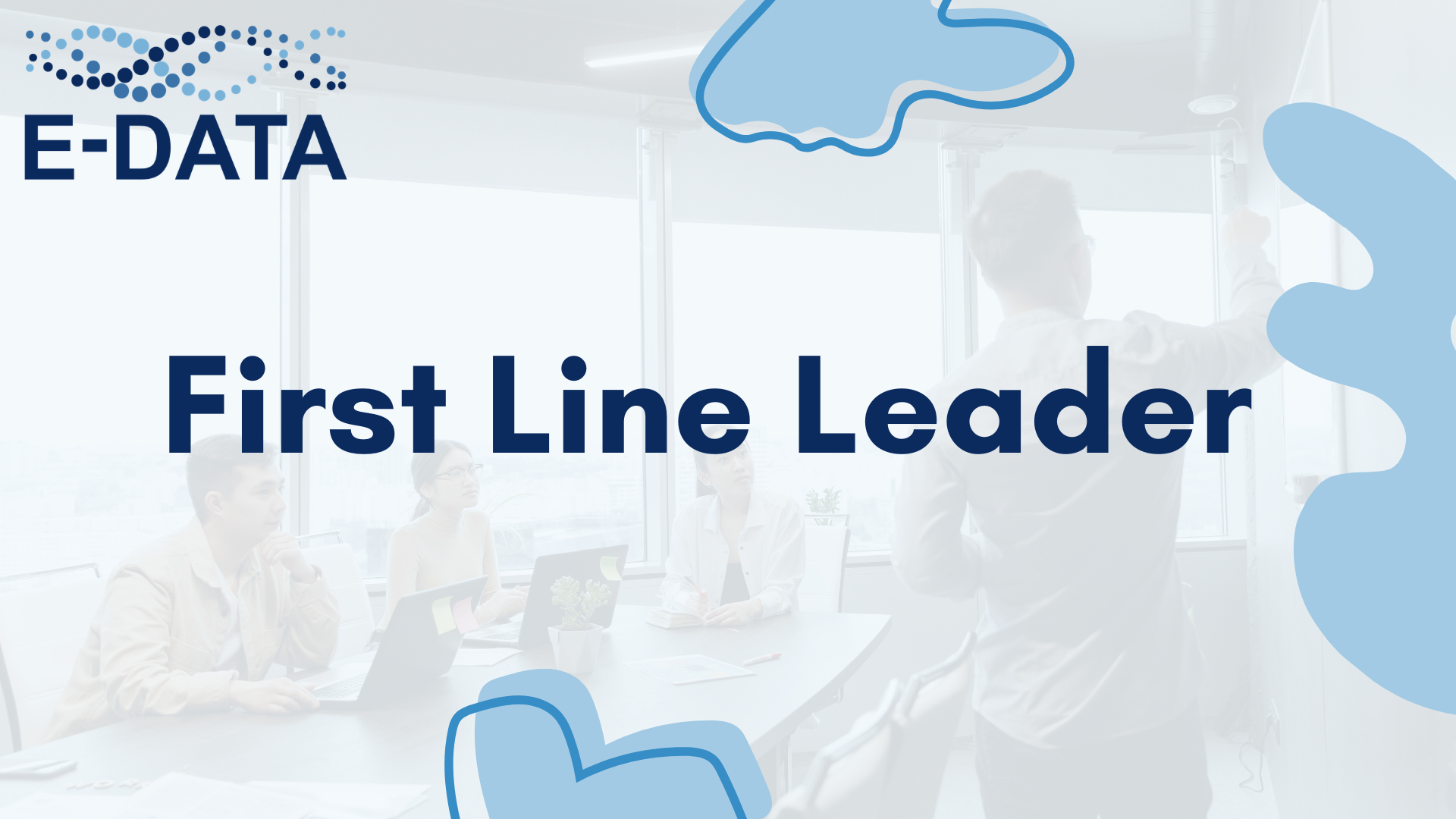 First Line Leader